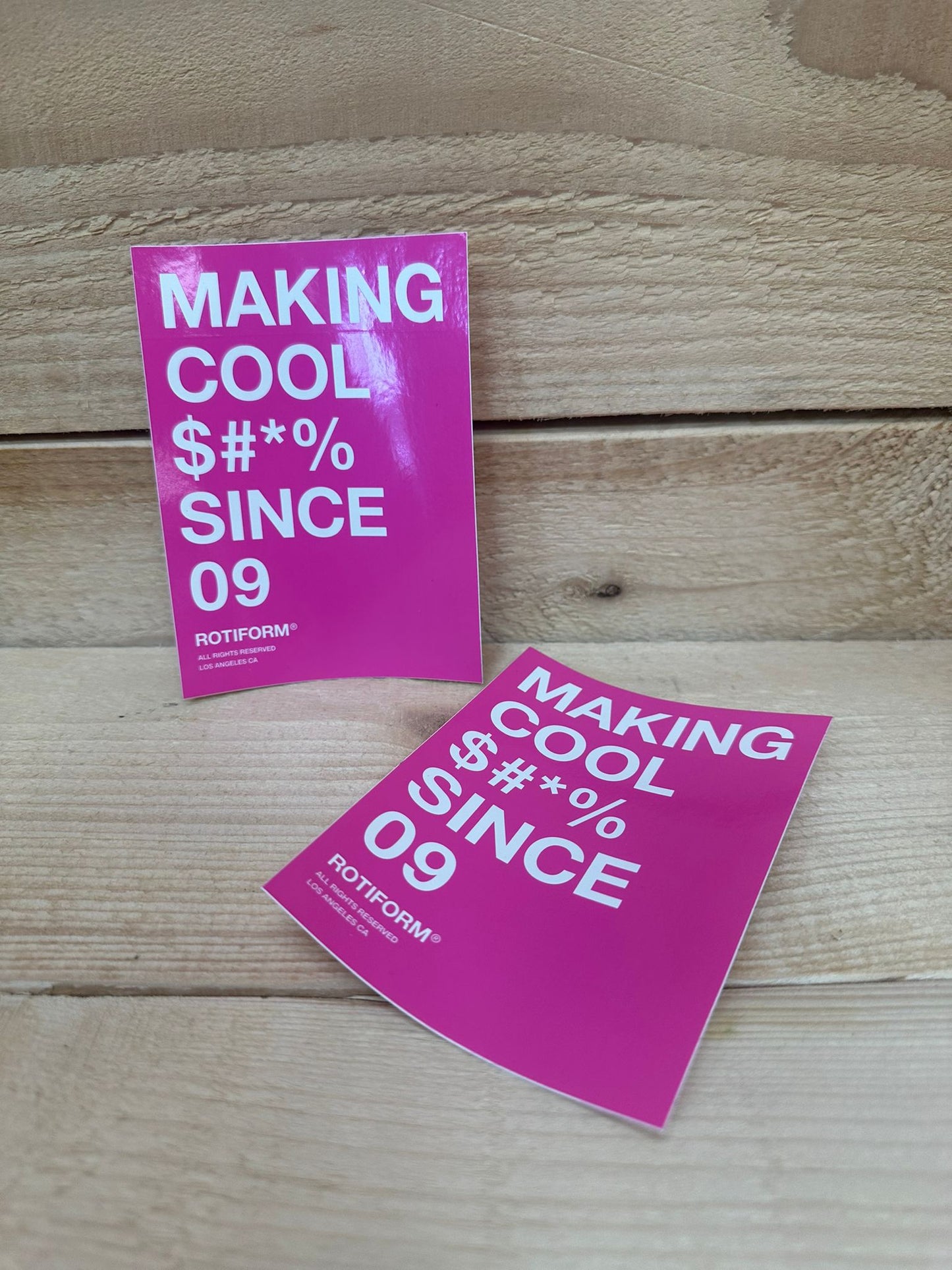 Rotiform Sticker 'Making Cool Since'