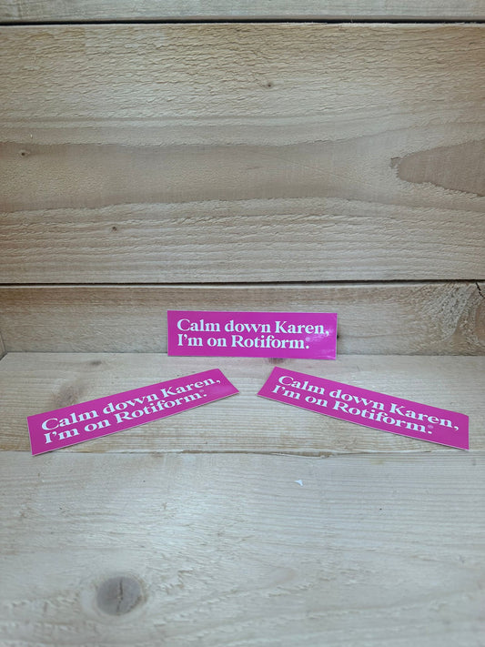 Rotiform Sticker 'Calm down Karen' Pink